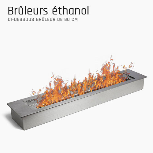 Brûleurs éthanol